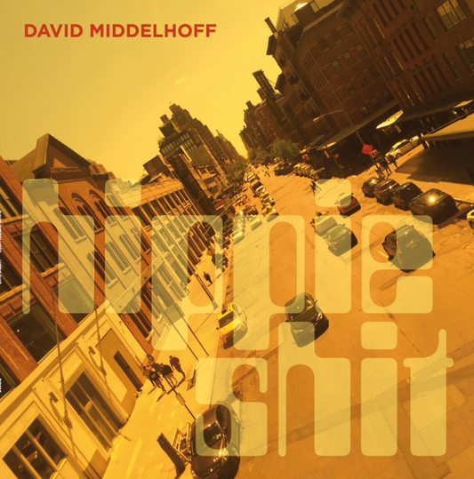 VINYL - DAVID MIDDELHOFF "HIPPIE SHIT"